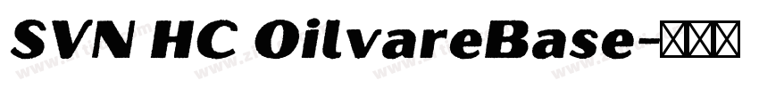 SVN HC OilvareBase字体转换 SVN HC OilvareBase字体转换